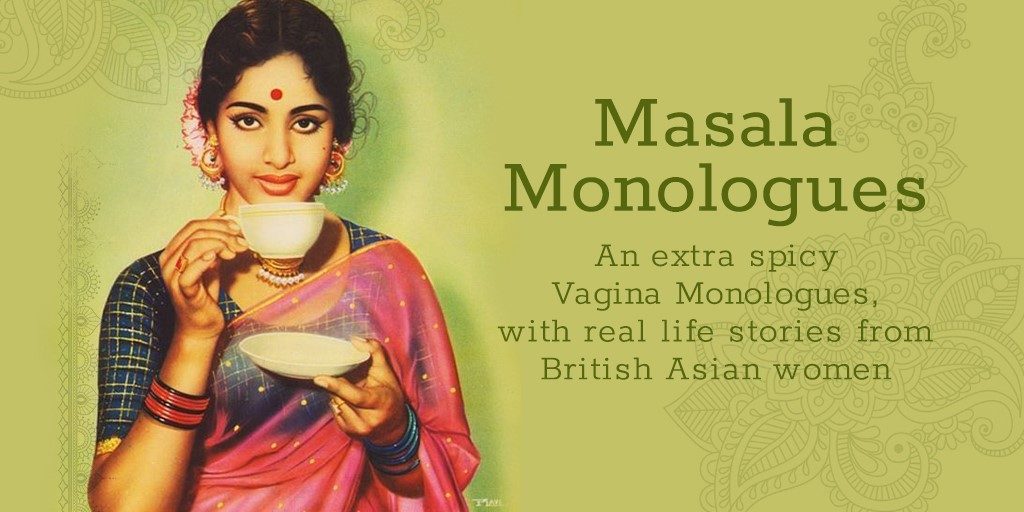 Masala Monologues